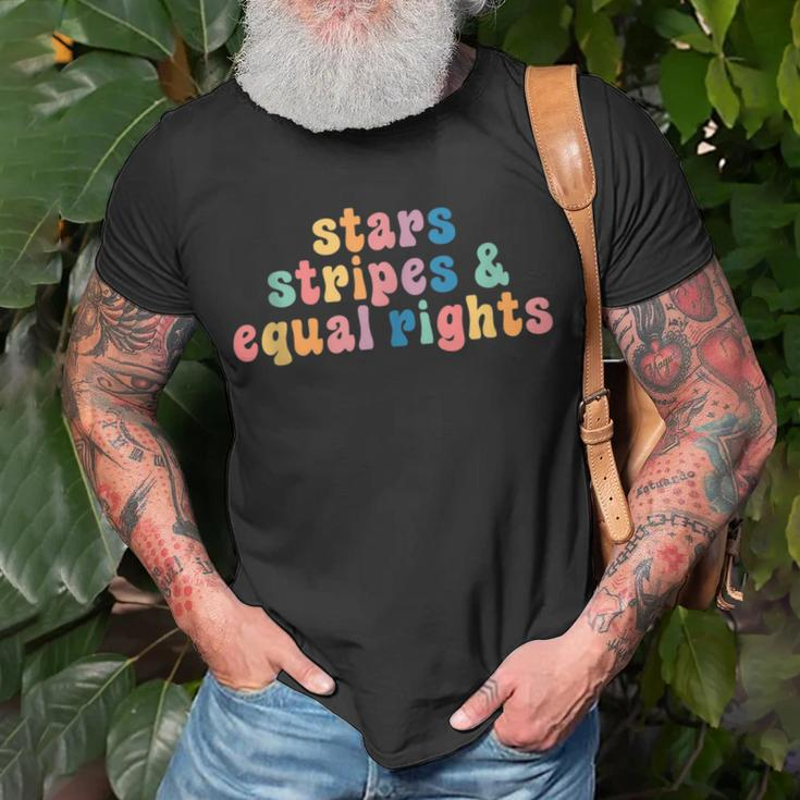 Stars Stripes And Equal Rights Pro Choice Equal Rights Funny Gifts Unisex T-Shirt Gifts for Old Men