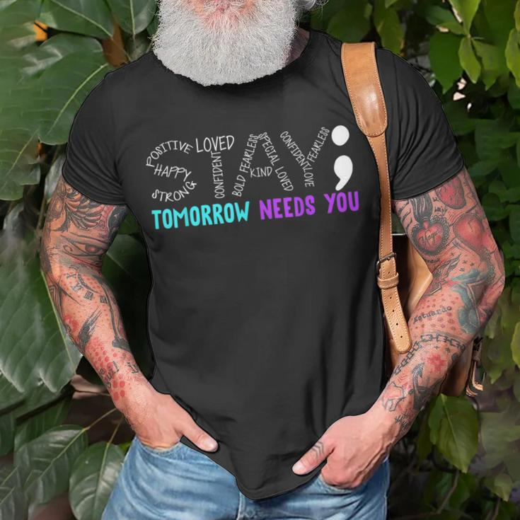 Suicide Prevention Stay Tomorrow Needs You Mental Health T-Shirt Gifts for Old Men