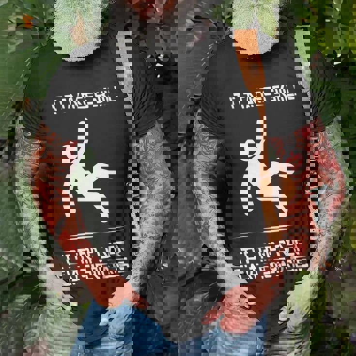 It Takes Skill To Trip Over Flat Surfaces T-Shirt Gifts for Old Men