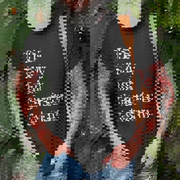 This Is My Book Character Costume Funny Halloween Halloween Funny Gifts Unisex T-Shirt Gifts for Old Men