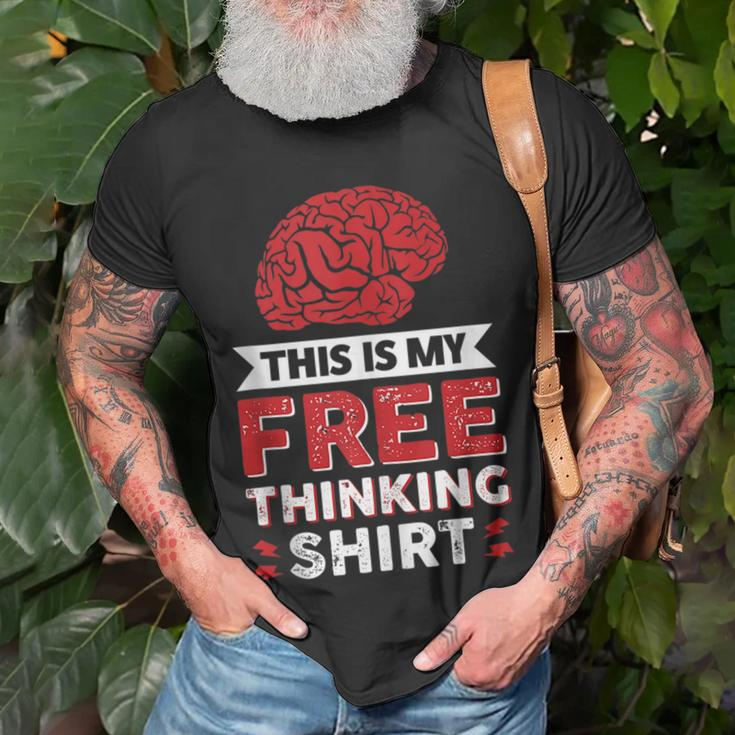 This Is My Free Thinking Unisex T-Shirt Gifts for Old Men