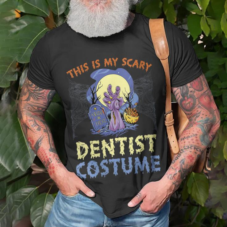 This Is My Scary Dentist Costume Rising The Undead Puns Unisex T-Shirt Gifts for Old Men