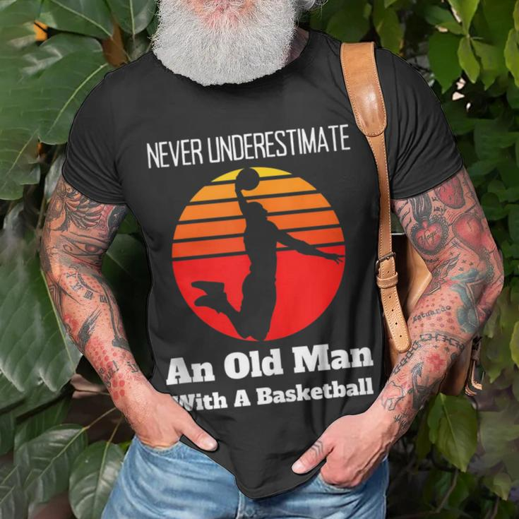 Never Underestimate An Old Man With A Basketball Fathers Day T-Shirt Gifts for Old Men