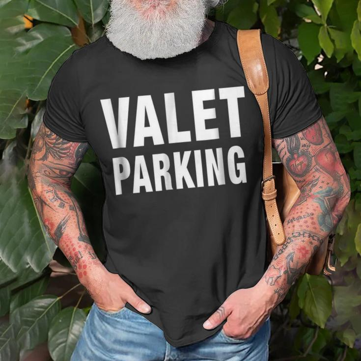 Valet Parking Car Park Attendants Private Party Unisex T-Shirt Gifts for Old Men