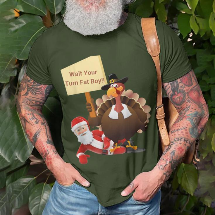 Thanksgiving Wait Your Turn Fat Boy Santa Turkey T-Shirt Gifts for Old Men