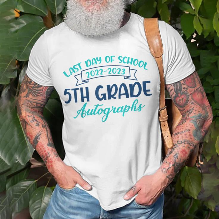 2023 Last Day Of School Autograph 5Th Grade Graduation Party Unisex T-Shirt Gifts for Old Men