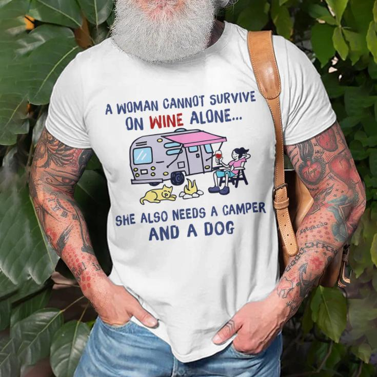 A Woman Cant Survive On Wine Alone Needs A Camper And A Dog Unisex T-Shirt Gifts for Old Men