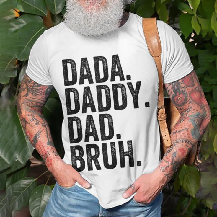 Dada Daddy Dad Bruh Gifts For Dads Funny Dad Unisex T-Shirt Gifts for Old Men