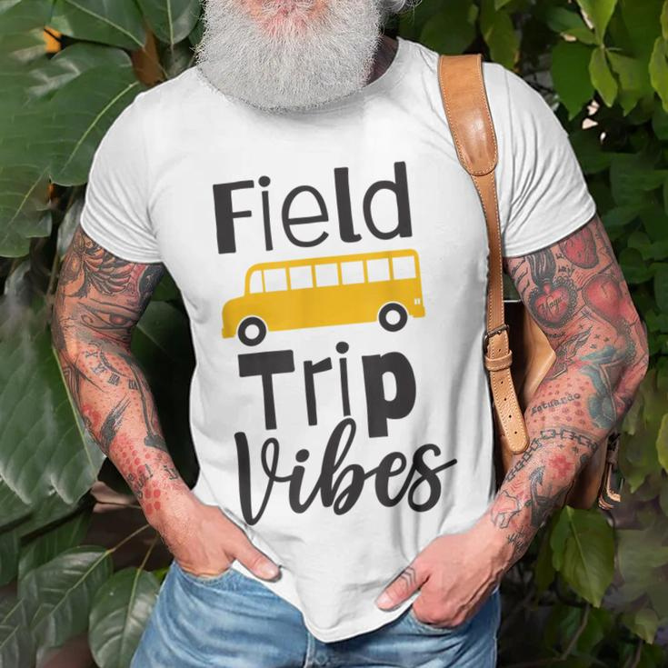 Field Trip Vibes School Bus Last Day Of School Trip Unisex T-Shirt Gifts for Old Men