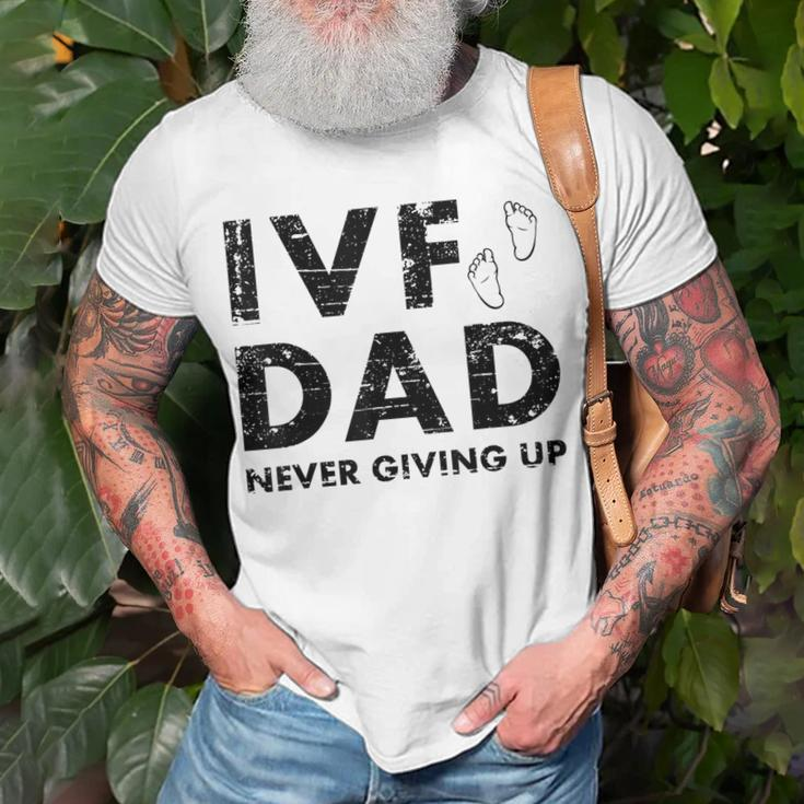 Ivf Dad Retrieval Day Infertility Transfer Funny Father Gift Unisex T-Shirt Gifts for Old Men
