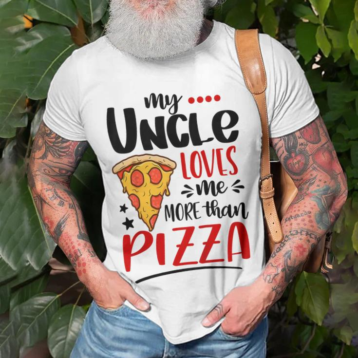 Kids My Uncle Loves Me More Than Pizza Lover Gift For Girls Boys Unisex T-Shirt Gifts for Old Men