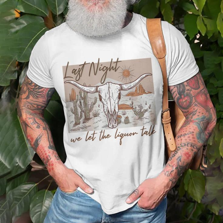 Last-Night We Let The Liquor Talk Cow Skull Western Country Unisex T-Shirt Gifts for Old Men