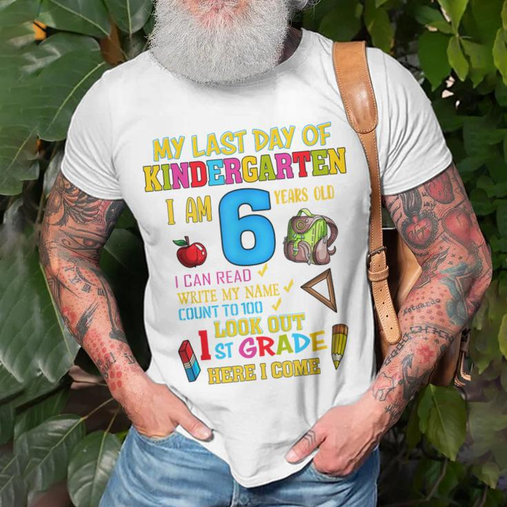 My Last Day Of Kindergarten 1St Grade Here I Come So Long Unisex T-Shirt Gifts for Old Men