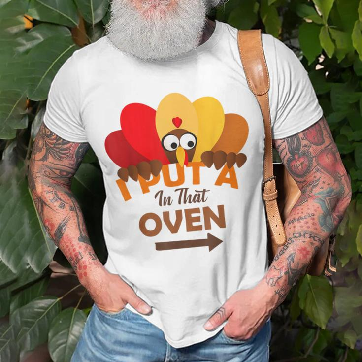 I Put A Turkey In That Oven Thanksgiving Pregnancy T-Shirt Gifts for Old Men