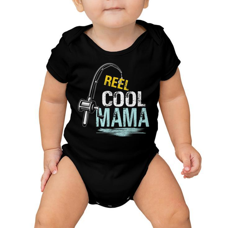 Reel Cool Mama Fishing Fisherman Funny Retro  Gift For Women Baby Onesie
