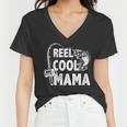 Family Lover Reel Cool Mama Fishing Fisher Fisherman Gift For Womens Gift For Women Women V-Neck T-Shirt