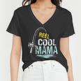 Reel Cool Mama Fishing Fisherman Funny Retro Gift For Womens Gift For Women Women V-Neck T-Shirt