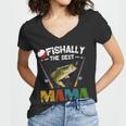 Ofishally The Best Mama Fishing Rod Mommy Funny Mothers Day Gift For Womens Gift For Women Women V-Neck T-Shirt