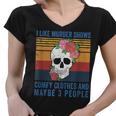 I Like Murder Shows Comfy Clothes And Maybe 3 People Vintage Women V-Neck T-Shirt