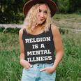 Anti Religion Should Be Treated As A Mental Illness Atheist Tank Top