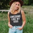 Awesome Like My Kids Fathers Day Dad Vintage Unisex Tank Top