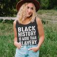 Black History Month More Than Slavery African Black History Unisex Tank Top