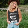 Bruce Name Gift I May Be Wrong But I Highly Doubt It Im Bruce Unisex Tank Top