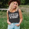 Dairy Is Scary Vegan Unisex Tank Top