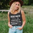 Dear Math Grow Up And Solve Your Own Problems Ns Trendy Tank Top