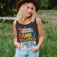 Family Vacation 2023 Making Memories Together Family Trip Unisex Tank Top