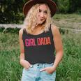 Girl Dada For Dad Vintage Proud Father Of Girl Dada Tank Top