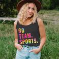 Go Team Sports Yay Sports And Games Competition Team Tank Top