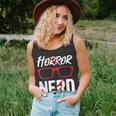 Horror Nerd Quote For A Horror Movie Lover Nerd Tank Top