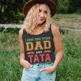 I Have Two Titles Dad And Tata Funny Grandpa Fathers Day Unisex Tank Top