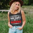 If You Cant Be A Good Example Be A WarningUnisex Tank Top