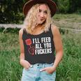 Ill Feed All You Fckers Hilarious Bbq Kitchen Cook Grilling Unisex Tank Top