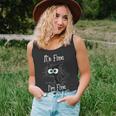 Its Fine Im Fine Everything Is Fine Funny Cat Black Cat Unisex Tank Top