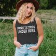 More Tattoos Under Here Funny Tattoo Unisex Tank Top