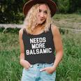 Needs More Balsamic For Italian Food Lovers Unisex Tank Top