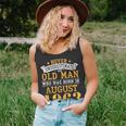 Never Underestimate An Old Man Who Was Born In August 1963 Unisex Tank Top