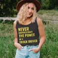 Never Underestimate The Power Of A Truck Driver Unisex Tank Top