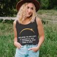Solar Eclipse To Do List 2017 2023 2024 Annular Totality Tank Top