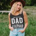 I Have Two Titles Dad And Stepdad Fathers Day Tank Top