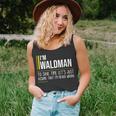 Waldman Name Gift Im Waldman Im Never Wrong Unisex Tank Top