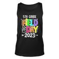 5Th Grade Field Day 2023 Let The Games Begin 5Th Grade Squad Tank Top