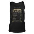 Ahmed Name Gift Ahmed Facts Unisex Tank Top