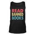 Anti Censorship Reading Quote Retro I Read Banned Books Unisex Tank Top