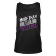 Asexual Funny More Than Just A Pretty Ace Asexuality Lgbtia Unisex Tank Top
