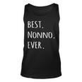 Best Nonno Ever Italian Word For GrandpaUnisex Tank Top