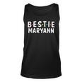Bestie Maryann Name Bestie Squad Design Best Friend Maryann Unisex Tank Top